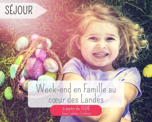 Weekend en famille dans les landes